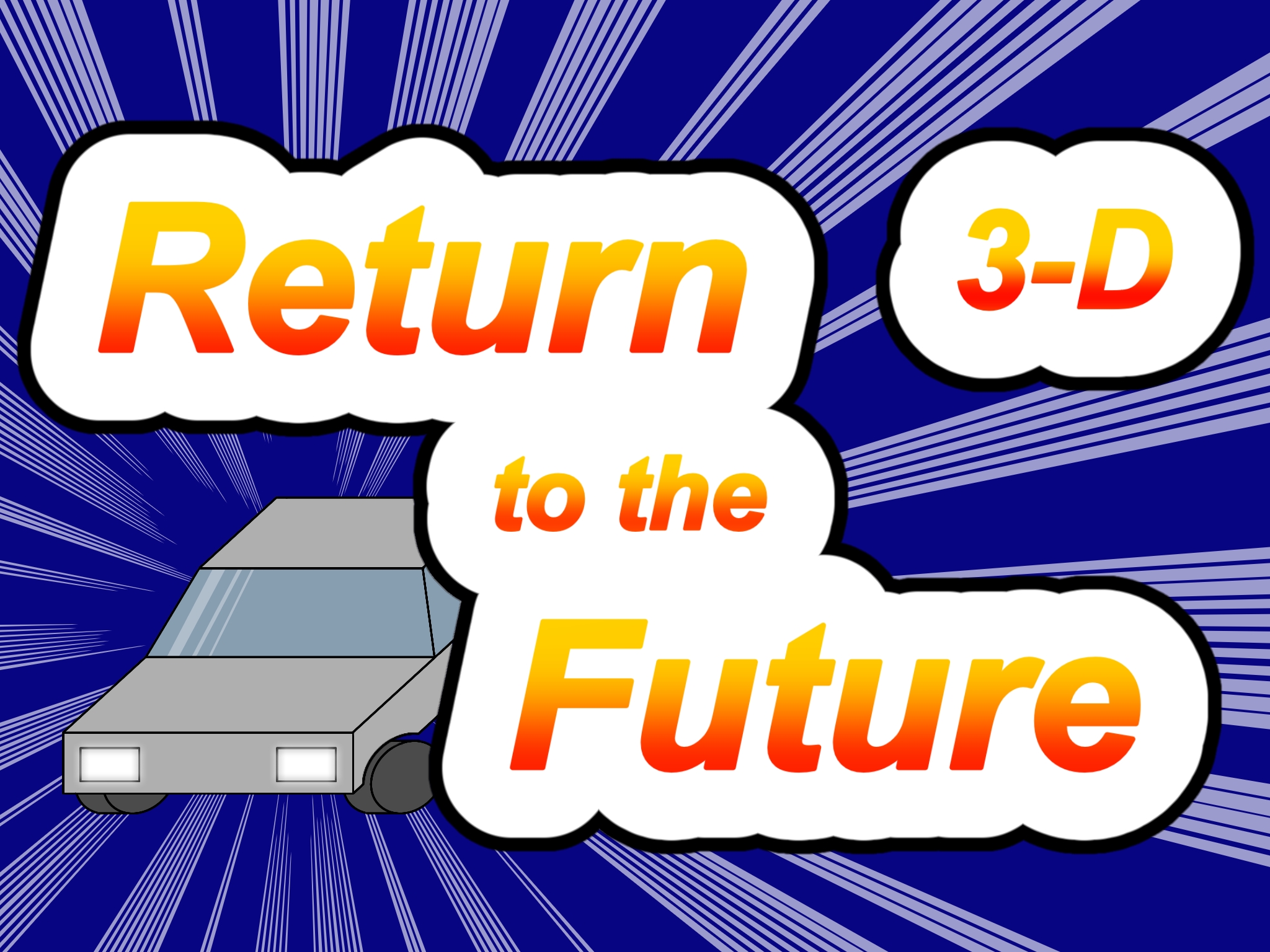 あなたが現在見ているのは Return to the Future｜3年D組｜@3-D教室